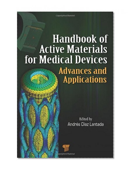 Handbook of Active Materials for Medical Devices: Advances and Applications