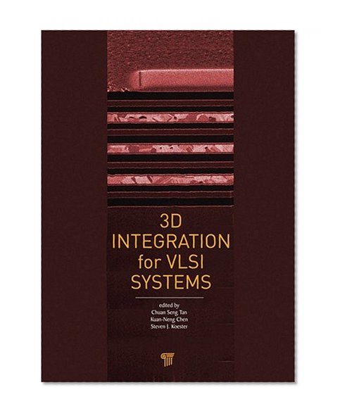 3D Integration for VLSI Systems