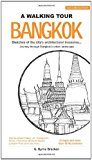 A Walking Tour: Bangkok (2nd Edition) (Walking Tour (Marshall Cavendish))