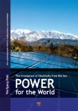 Power for the World: The Emergence of Electricity from the Sun