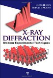X-Ray Diffraction: Modern Experimental Techniques
