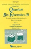 Quantum Bio-Informatics III: From Quantum Information to Bio-Informatics (QP-PQ: Quantum Probability and White Noise Analysis)