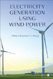 Electricity Generation Using Wind Power