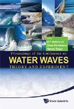 Water Waves: Theory and Experiment