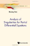 Analysis of Singularities for Partial Differential Equations (Series in Applied and Computational Mathematics, Vol. 1)