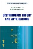 Distribution Theory and Applications (Series on Concrete and Applicable Mathematics)