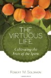 The Virtuous Life