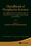 Handbook of Porphyrin Science: With Applications to Chemistry, Physics, Materials Science, Engineering, Biology and Medicine (Volumes 6-10)