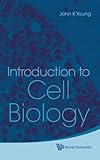 Introduction to Cell Biology