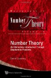 Number Theory: An Elementary Introduction Through Diophantine Problems (Monographs in Number Theory)