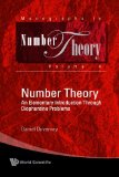 Number Theory: An Elementary Introduction Through Diophantine Problems (Monographs in Number Theory) (Volume 4)