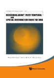 Reasoning About Fuzzy Temporal and Spatial Information from the Web (Intelligent Information Systems)