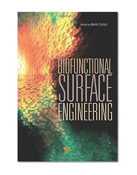 Biofunctional Surface Engineering