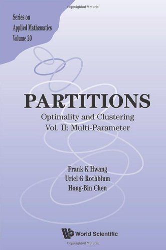 Partitions : Optimality and Clustering : Vol II: Multi-Parameter (Series on Applied Mathematics)