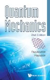 Quantum Mechanics (2nd Edition)