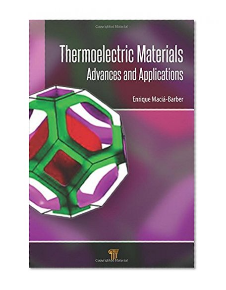 Thermoelectric Materials: Advances and Applications