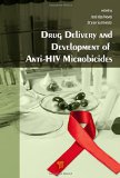 Drug Delivery and Development of Anti-HIV Microbicides