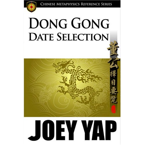 Book Cover Dong Gong Date Selection - An essential reference text