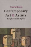 Contemporary Art & Artists: Bangladesh and Beyond