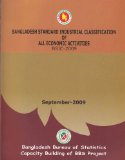 Bangladesh Standard Industrial Classification of All Economic Activities (BSIC)-2009