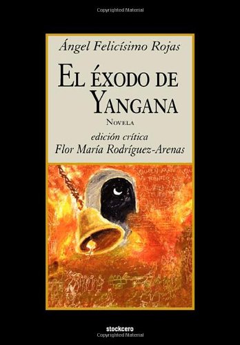 El exodo de Yangana (Spanish Edition)