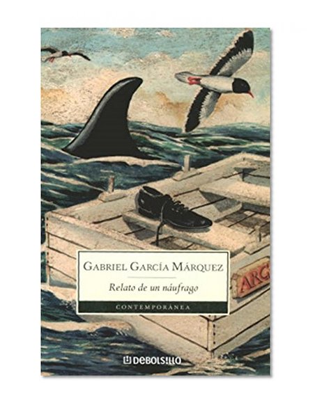 Book Cover Relato de un Naufrago / The Story of a Shipwrecked Sailor (Spanish Edition)