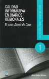 Calidad Informativa en Diarios Regionales: El Caso Diario de Cuyo (Coleccion Investigacion Icos) (Spanish Edition)