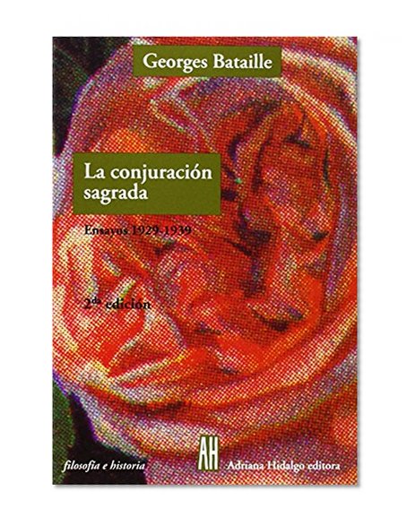 La Conjuracion Sagrada/the Sacred Conspiracy (Filosofia E Historia) (Spanish Edition)