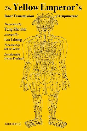 Book Cover The Yellow Emperor’s Inner Transmission of Acupuncture