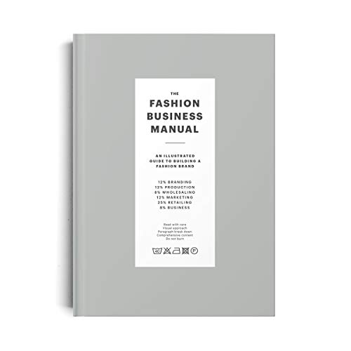 Book Cover The Fashion Business Manual: An Illustrated Guide to Building a Fashion Brand