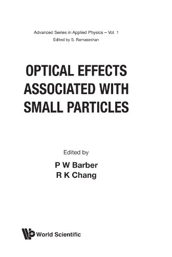 Book Cover Optical Effects Associated With Small Particles (Advanced Series in Applied Physics)