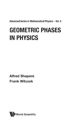 Book Cover Geometric Phases In Physics (Advanced Series in Mathematical Physics)