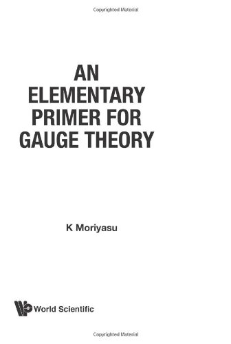 Book Cover Elementary Primer For Gauge Theory, An