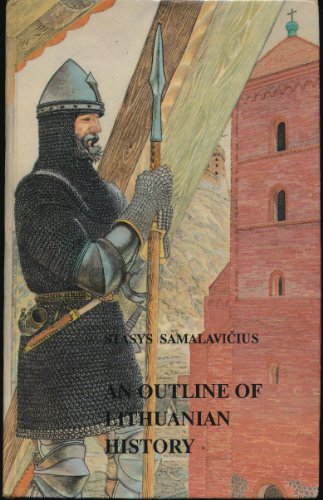An Outline of Lithuanian History