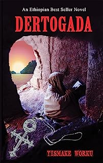 Book Cover Dertogada (An Ethiopian Best Seller Novel)