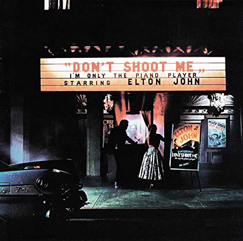 Book Cover Elton John: Don't Shoot Me I'm Only the Piano Player