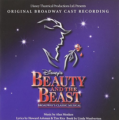 Book Cover Disney's Beauty and the Beast: The Broadway Musical (Original Broadway Cast Recording)