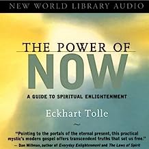 The Power of Now: A Guide to Spiritual Enlightenment