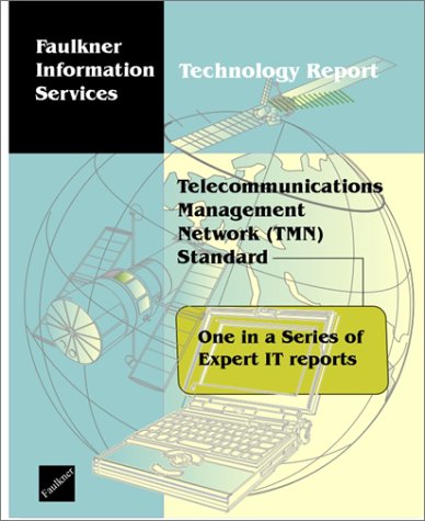 Telecommunications Management Network (TMN) Standard