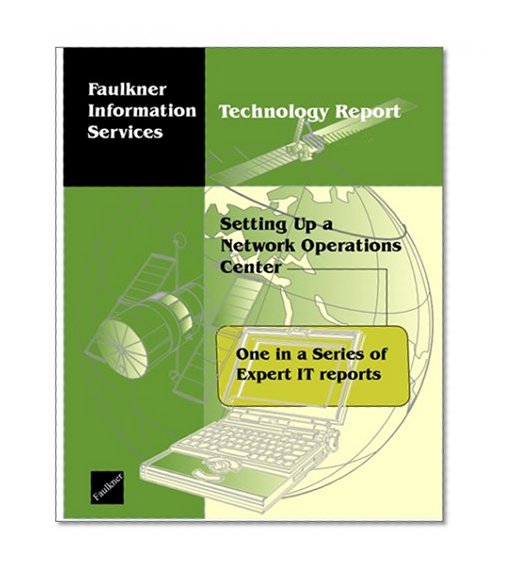 Setting Up a Network Operations Center