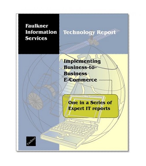 Implementing Business-to-Business E-commerce
