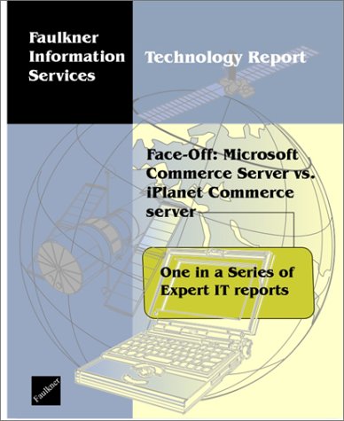 Face-Off: Microsoft Commerce Server vs iPlanet Commerce server