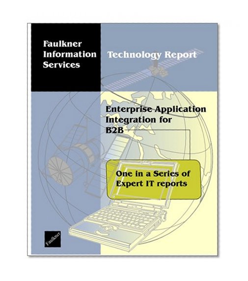 Enterprise Application Integration for B2B