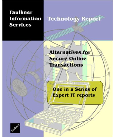 Alternatives for Secure Online Transactions
