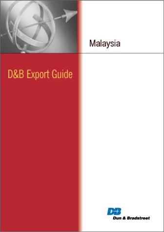D&B Export Guide: Malaysia