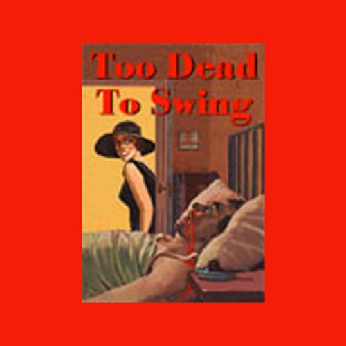 Too Dead to Swing
