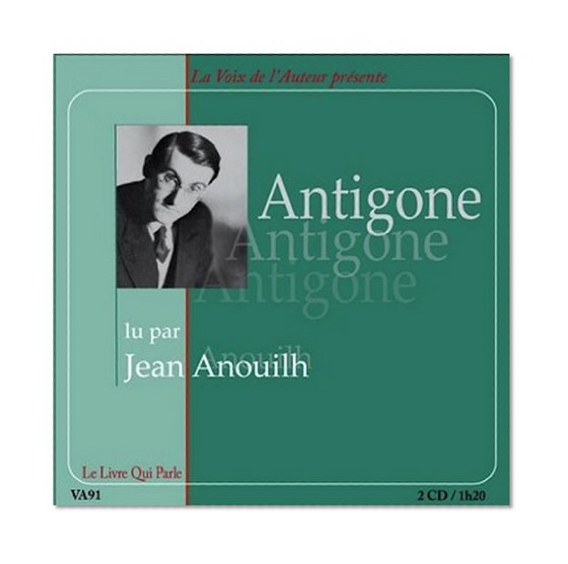 Antigone - 2 CD in French (read by the author) (French Edition)