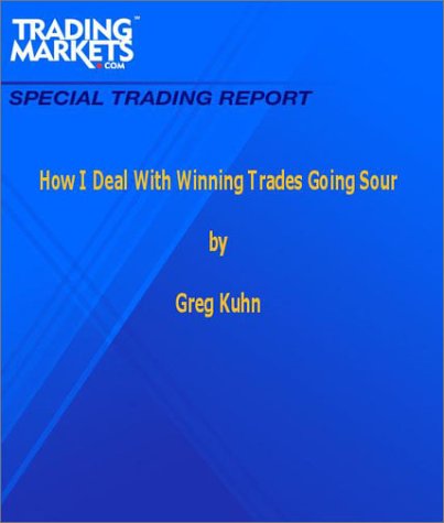 How I Deal With Winning Trades Going Sour