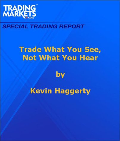 Trade What You See, Not What You Hear