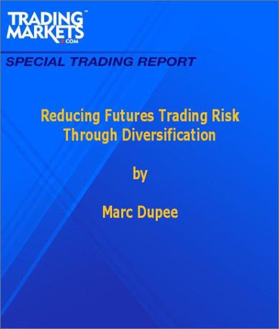 Reducing Futures Trading Risk Through Diversification